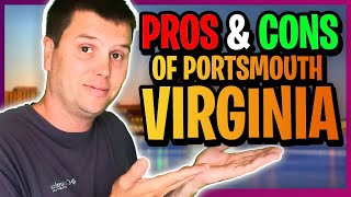 Living in Portsmouth Virginia- Top 5 Pros and Cons