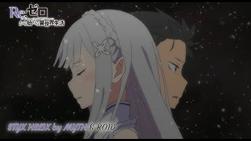 Re:Zero kara Hajimeru Isekai Seikatsu ED 1 FULL (STYX HELIX by MYTH & ROID)