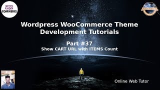 Wordpress WooCommerce Theme Development Tutorials #37 Show Cart URL with Items Count