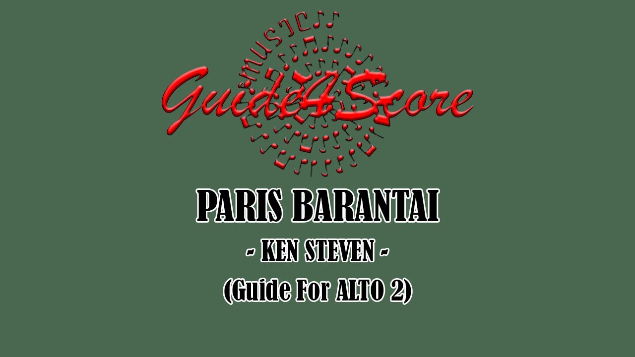 Paris Barantai - Arr. Ken Steven (Guide For ALTO 2)