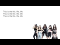 Fifth Harmony - The Life (lyrics)