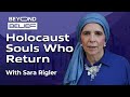 Holocaust Souls Who Return