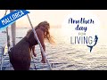 Ep84 ANOTHER DAY FOR LIVING Sailing Mediterranean Sea, Mallorca