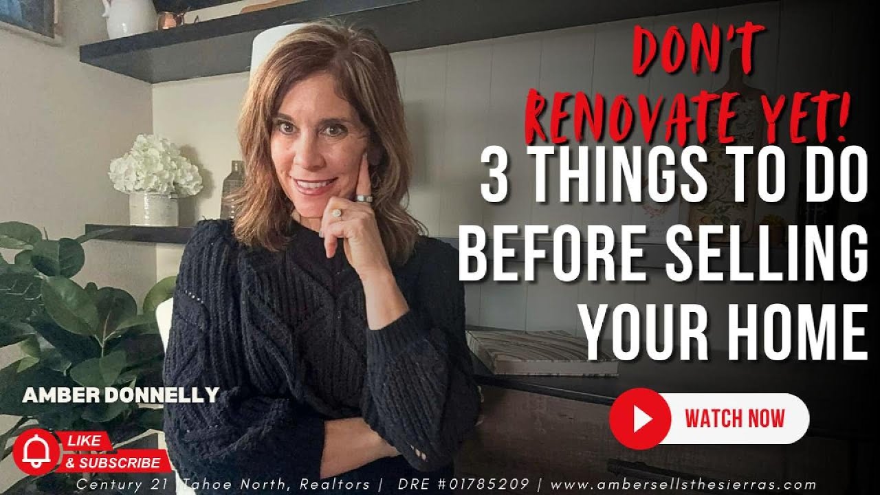 Don't Renovate Yet! 3 Things to do before Selling your home