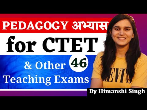 Pedagogy अभ्यास for DSSSB, KVS, CTET, SUPERTET & Other Teaching Exams by Himanshi Singh | Class-46
