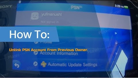 How To Unlink Previous Users PSN Account From PS Vita (Second Hand)