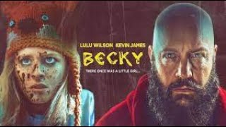 فلم Becky 2020 من أقوى أفلام الانتقام والعنف موجود كامل ومترجم في الوصف