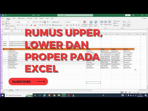 Tutorial Excel - Cara Menggunakan Rumus UPPER, LOWER dan PROPER di MS ...