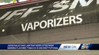 Judge rules Ohio law banning cities from regulating flavored tobacco products unconstitutional