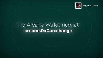Arcane Wallet Explained – Private Crypto Wallet Built by 0x0 | Contest Entry