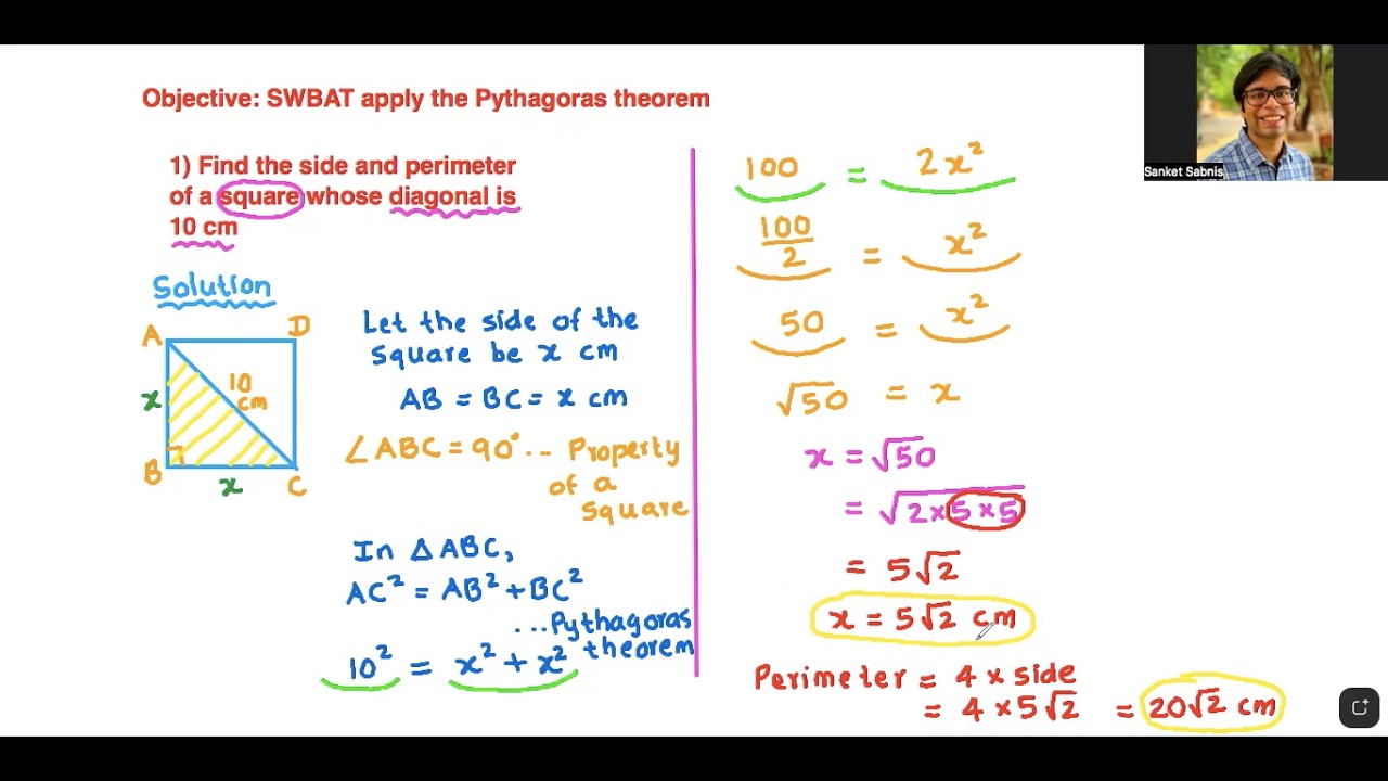 SWBAT apply the Pythagoras Theorem