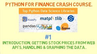Famous Python for Finance | #1 | Introduction, Getting Data from API's, visualization of data in Python. Wealth