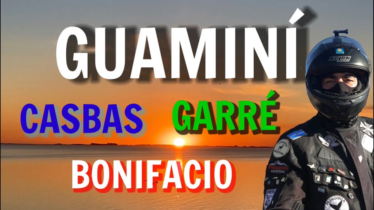 GUAMINÍ | Casbas | Garré | Bonifacio | en Moto por Argentina