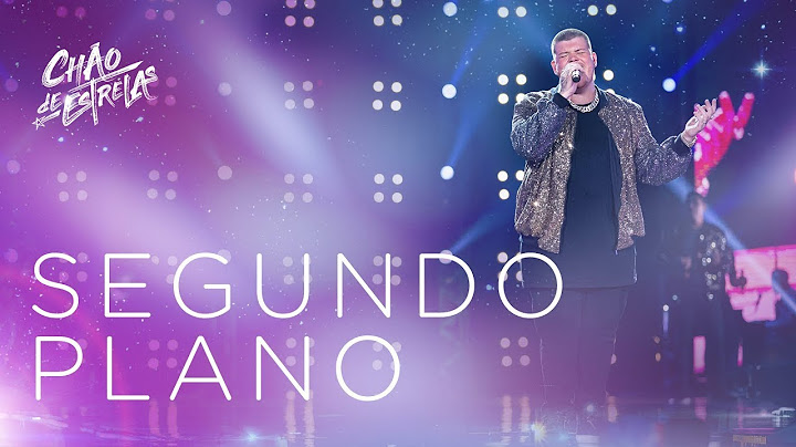 Ferrugem - Segundo Plano "DVD Chão De Estrelas"