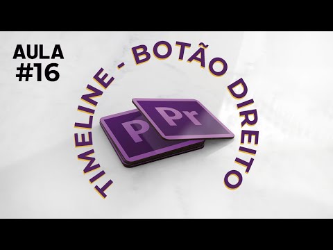 Curso Adobe Premiere - Botão direito na timeline #16