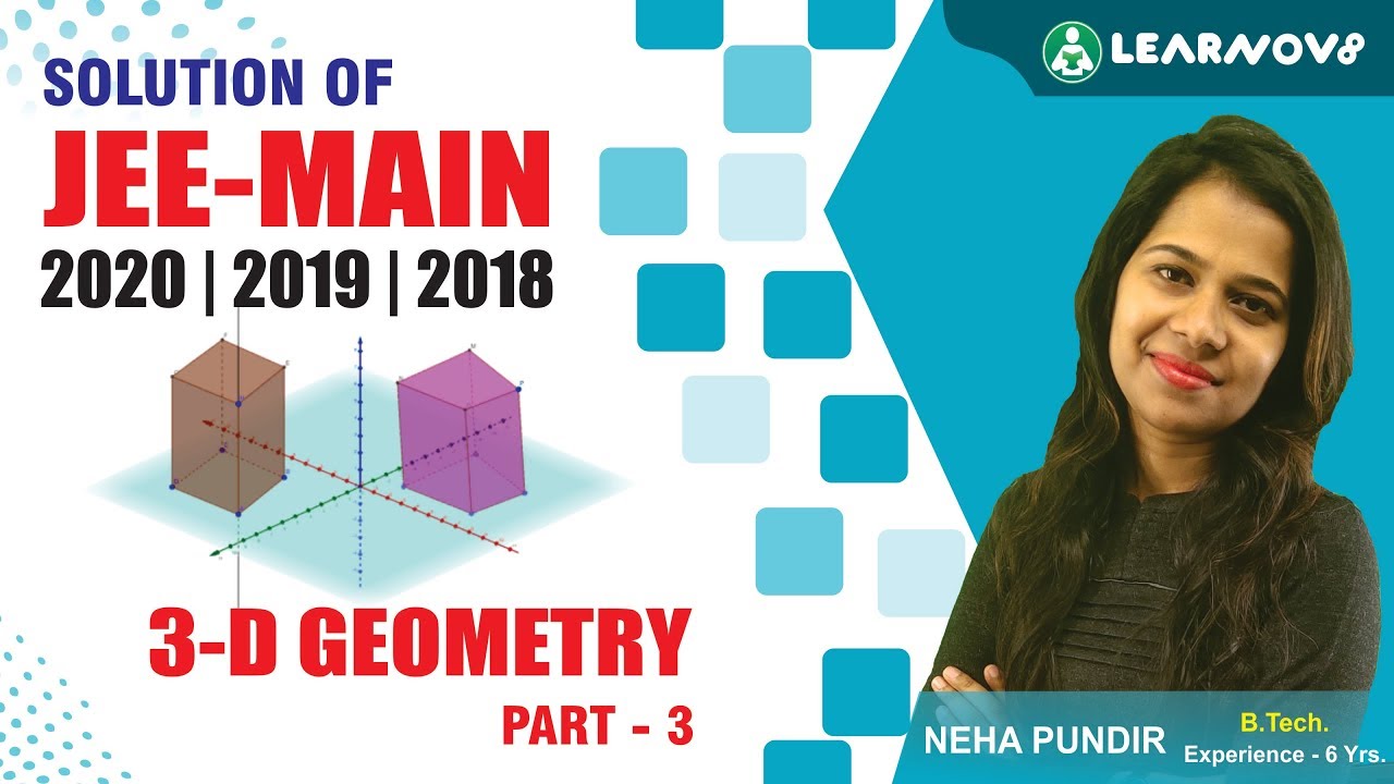 Solution of JEE Main | 3D Geometry Part-3 | Learnov8 - YouTube