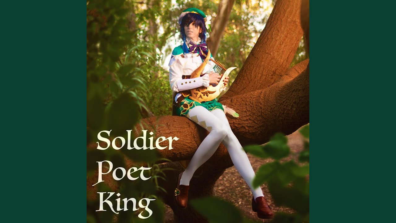 Soldier Poet King feat Erika Harlacher Venti Version from Genshin Impact