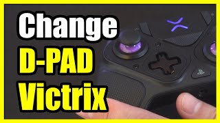 How to Change the D Pad on your Victrix Pro VFG Controller