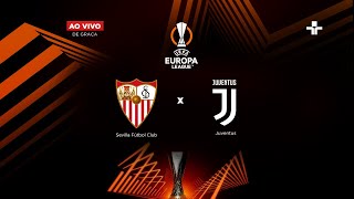 Sevilla x Juventus - Semifinal Europa League | AO VIVO | 18/05/2023
