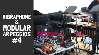 Playing Analog Synth with Vibraphone Arpeggiator #4 - Modular Synth Experiment 2020