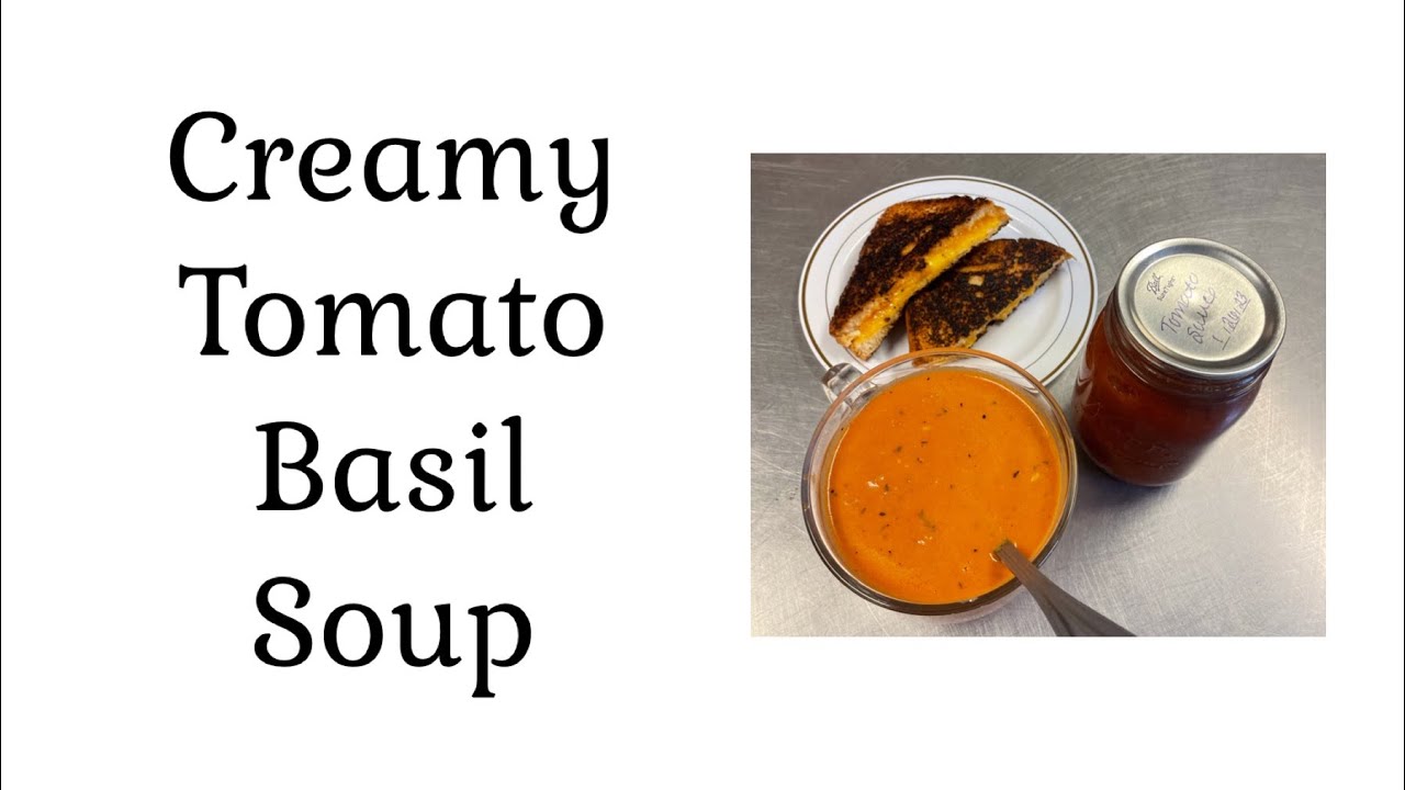 Homemade creamy Tomato basil soup with home canned tomato sauce! 