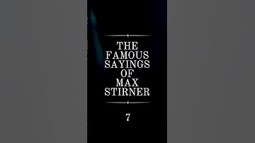 The Famous Sayings of Max Stirner 7 | Redbeard