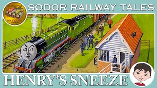 Henrys Sneeze Henry The Green Engine Sodor Railway Tales Episode 25