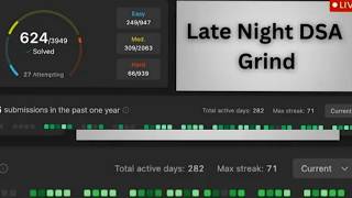 DSA Grind | Chilling | Leetcode