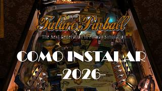How to install Future Pinball -2026-
