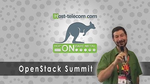 Part 7.2. Rob Hirschfeld for Host-Telecom at OpenStack Summit, Sydney
