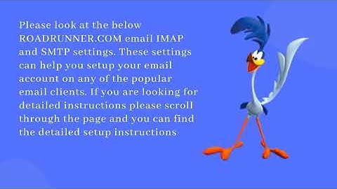 ROADRUNNER COM E mail server settings 1