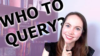 Which Agents Should I Query? How to find literary agents to query for my book? | Query Research Tips