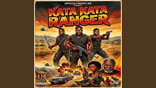 Kata Kata Ranger feat Sagat B4b