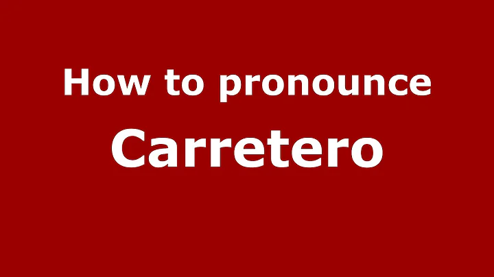 How to pronounce Carretero (Spanish/Argentina) - PronounceNames.com