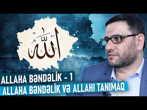 Video: Allahı evdə hansı tərəfdə saxlamalıyıq?