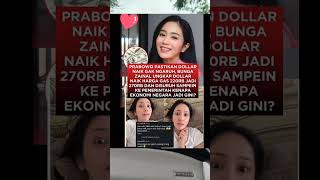 Prabowo Pastikan Dolar Naik Gak Ngaruh, Bunga Zainal Ungkap Dolar Naik Harga Gas 220 rb Jadi 270 rb