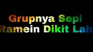 Buat setory wa grup sepi