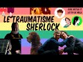 Le traumatisme bbc sherlock