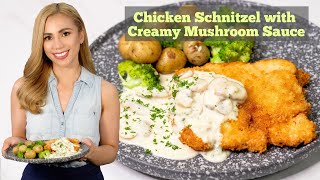 Chicken Schnitzel with Creamy Mushroom Sauce