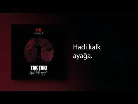 Hukuk Öğretir - TAK TAK! Hadi Kalk Ayağa (Official Audio)