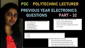 POLYTECHNIC LECTURER | ELECTRONICS മുൻവർഷ  ചോദ്യങ്ങൾ😊✌  |PSC-ELECTRONICS | PART -32