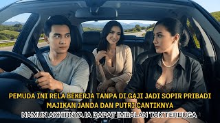 Download Lagu Pemuda Ini Rela Kerja Menjadi Sopir Tanpa Digaji, Namun Dapat Imbalan Lain Dari Majikan Cantiknya MP3