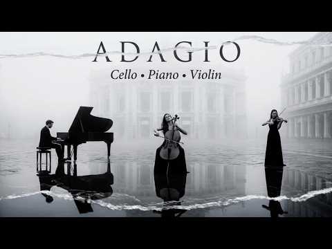 Adagio | Gentle Classical Music | Cello, Piano & Violin