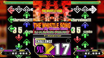 【MAX2 51/38(+26)】THE WHISTLE SONG (Blow My Whistle Bitch) (Y-Special) [CSP 17]【Stepmania】