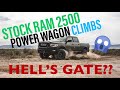 RAM 2500 POWER WAGON CLIMBS HELL'S GATE