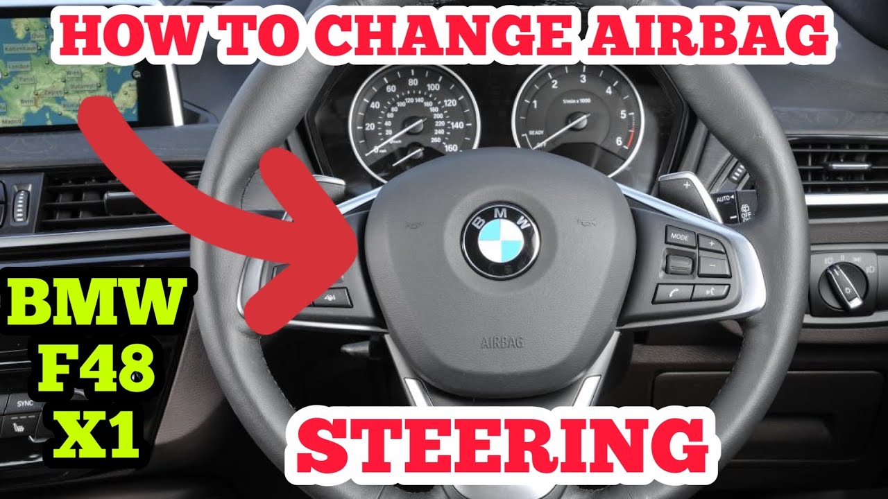BMW 2015 2022 F48 X1 How To Remove Steering Airbag YouTube