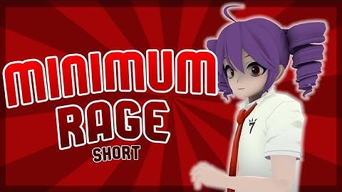 (SFM) Minimum Rage Short | Song by MonochroMenace