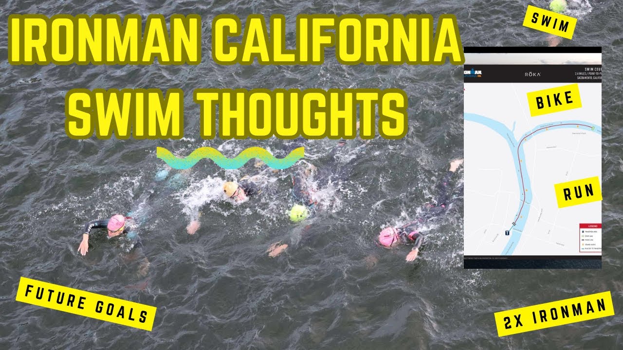 Ironman California: Swim Thoughts 