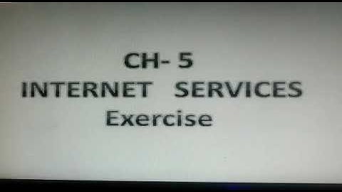 Class 5 Computer Chapter 5 Internet Services Exercise