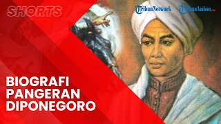 Profil Pangeran Diponegoro Lengkap dengan Sejarah Perang Diponegoro